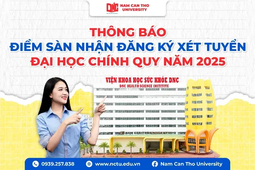 Trường Đại học Nam Cần Thơ công bố điểm sàn xét tuyển đại học chính quy năm 2025 Trường Đại học Nam Cần Thơ công bố điểm sàn xét tuyển đại học chính quy năm 2025
