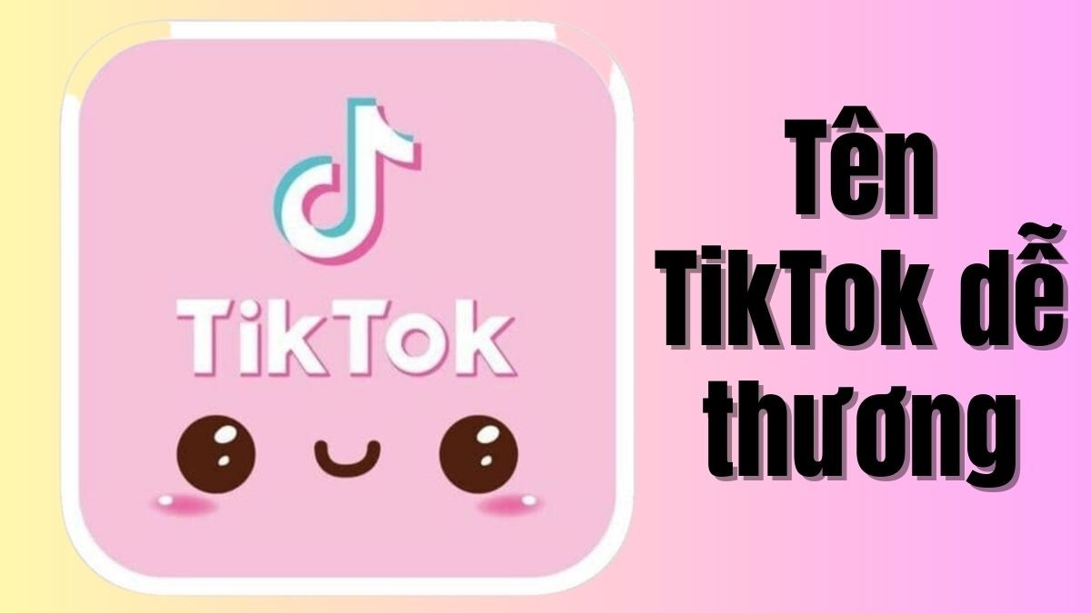 Hướng dẫn đổi tên TikTok dễ thương tại Kitudep.com